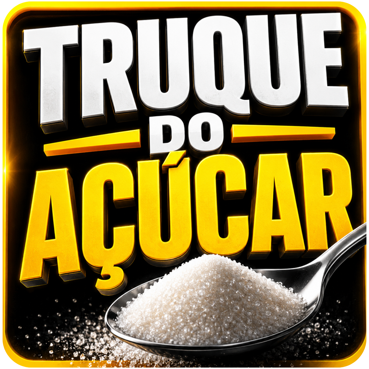 Truque do Açúcar